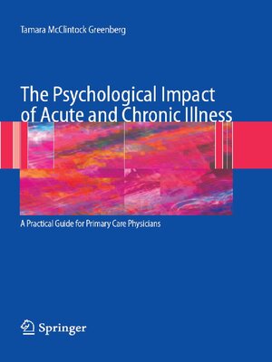 cover image of The Psychological Impact of Acute and Chronic Illness